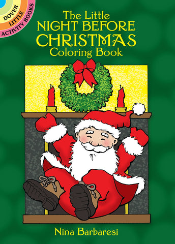 The Little Night Before Christmas Coloring Book - Ages 4+