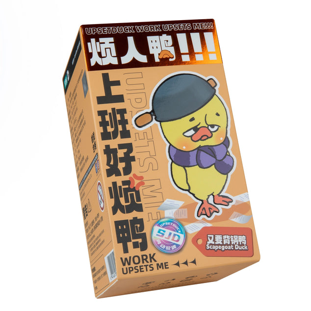 Upset Duck: Work Upsets Me - Ages 12+