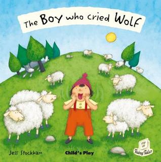 The Boy Who Cried Wolf - Ages 4+