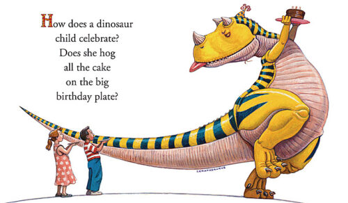 BB: How Do Dinosaurs Say Happy Birthday? - Ages 0+