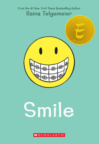 Smile (Companion to Sisters) (Will Eisner Winner) Ages 9+