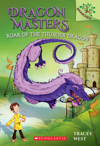 Roar of the Thunder Dragon (Dragon Masters #8) Ages 6+