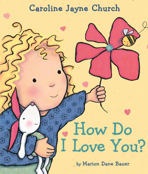 How Do I Love You? Age 3-5