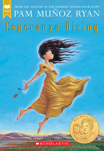 Esperanza Rising (Scholastic Gold) - Ages 8+