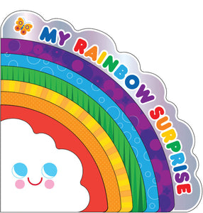 My Rainbow Surprise Board Book Ages 0-3
