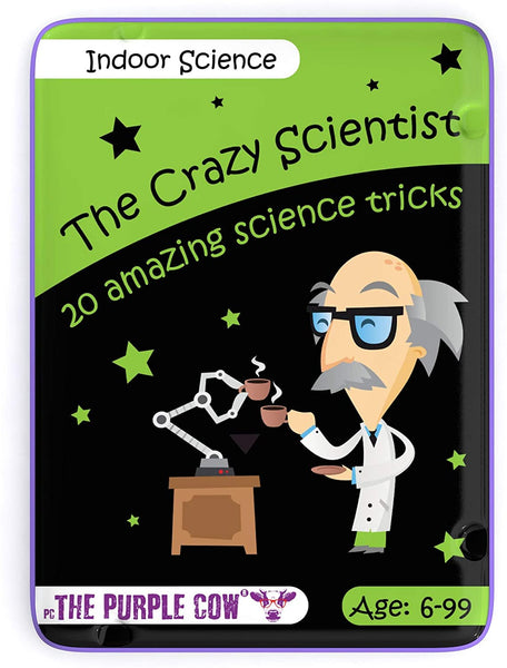 The Crazy Scientist, Indoor Science 20 Amazing Science Tricks Ages 6-99