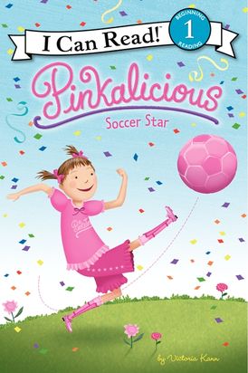 Pinkalicious: Soccer Star (Level 1 Reader) - Ages 4+