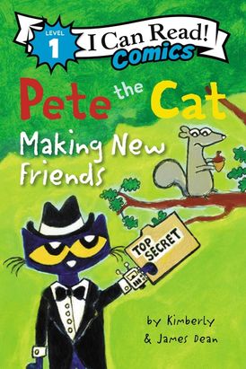 Pete the Cat: Making New Friends (Level 1 Reader) - Ages 4+