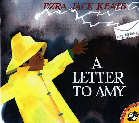 A Letter to Amy - Ages 3+