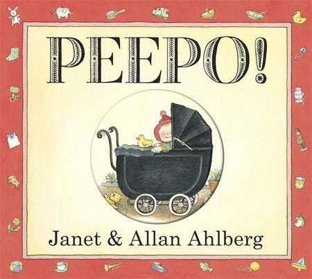 Peepo! - Ages 0+