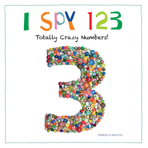 I Spy 123: Totally Crazy Numbers - Ages 4+