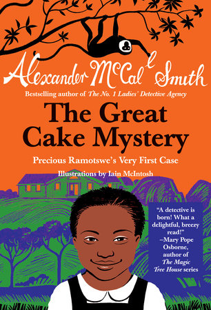 The Great Cake Mystery (Precious Ramotswe Mysteries for Young Readers #1) Ages 7+