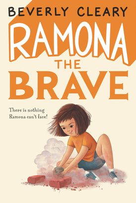 CB: Ramona the Brave (Ramona Quimby #3) - Ages 8+