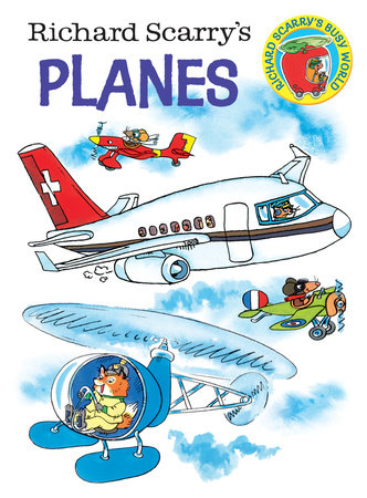 BB: Richard Scarry's Planes - Ages 0+