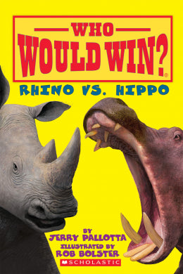 Rhino vs. Hippo (Who Would Win?) Ages 6+