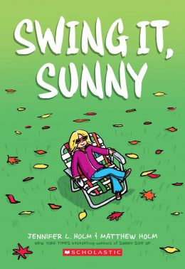 CB: Sunny #2: Swing It, Sunny - Ages 8+