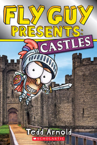 Fly Guy Presents: Castles (Level 2 Reader) - Ages 4+