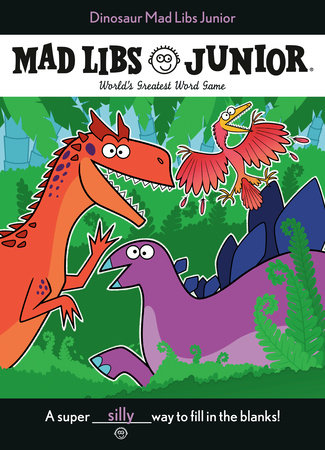AB: Mad Libs Junior: Dinosaur - Ages 5+
