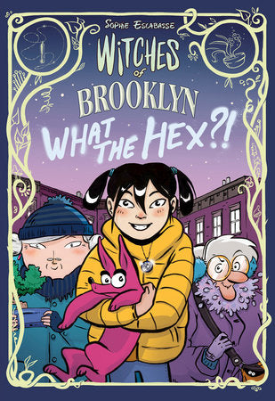 CB: Witches of Brooklyn #2: What the Hex?! - Ages 8+