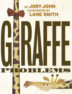 Giraffe Problems (Animal Problems) Ages 0+
