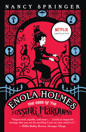 CB: Enola Holmes #1: the Case of the Missing Marquess - Ages 8+