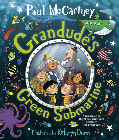 PB: Grandude's Green Submarine - Ages 4+