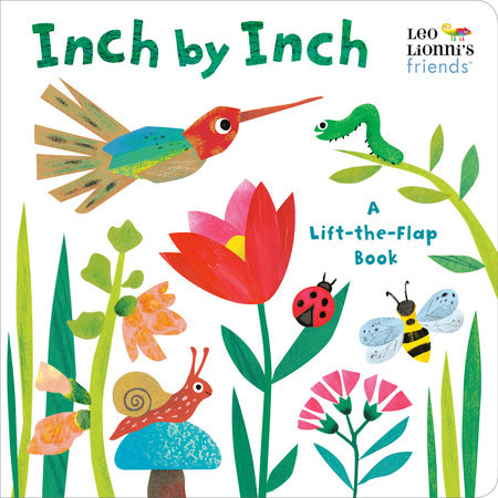 BB: Inch by Inch (Lift-the-flap) - Ages 1+