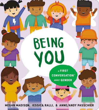 BB: Being You: a First Conversation About Gender - Ages 2+