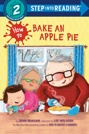 ECB: How to Bake an Apple Pie (Level 2 Reader) - Ages 4+