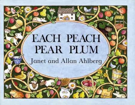 BB: Each Peach Pear Plum - Ages 0+