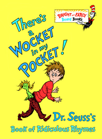 There's a Wocket in my Pocket! - Ages 0+