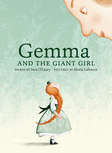 Gemma and the Giant Girl - Ages 3+