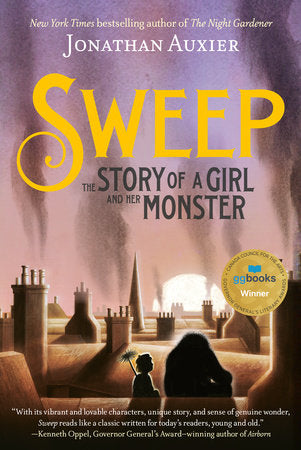 Sweep: the Story of a Girl and her Monster (Governor General's Literary Award) Ages 8+