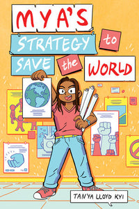 CB: Mya's Strategy to Save the World - Ages 9+