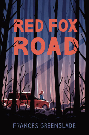 Red Fox Road - Ages 10+