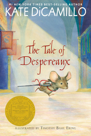 ECB: The Tale of Despereaux (Newberry Medal) Ages 7+