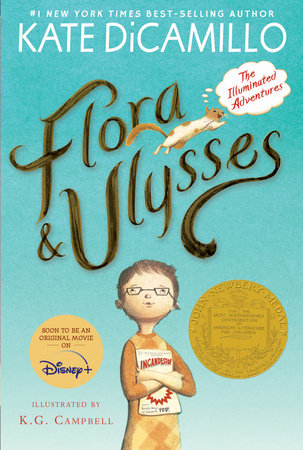 CB: Flora & Ulysses (Newberry Medal) - Ages 8+