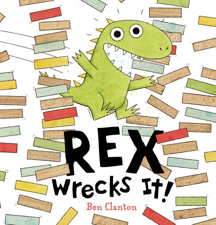 Rex Wrecks It! - Ages 2+