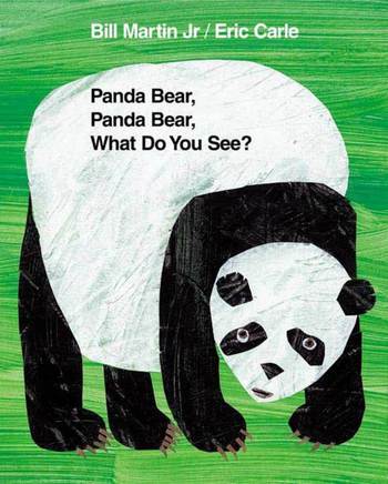 Panda Bear, Panda Bear, What Do You See? - Ages 0+