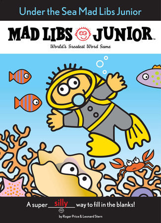 Under the Sea Mad Libs Junior - Ages 5+