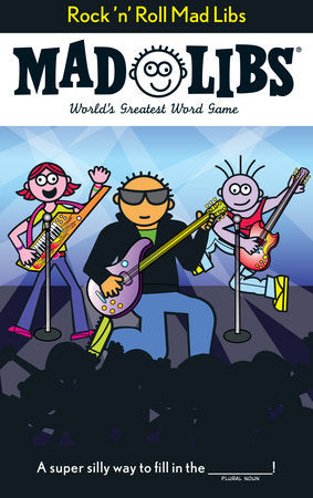 Rock 'n' Roll Mad Libs - Ages 8+