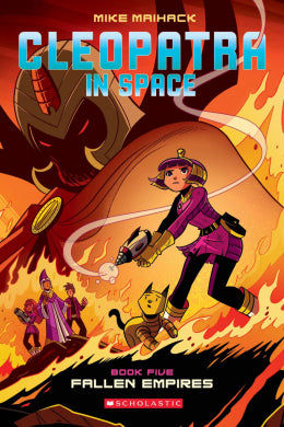 Fallen Empires (Cleopatra in Space #5)  - Ages 8+