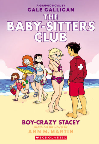CB: Baby-Sitter's Club Graphix #7: Boy Crazy Stacey - Ages 8+