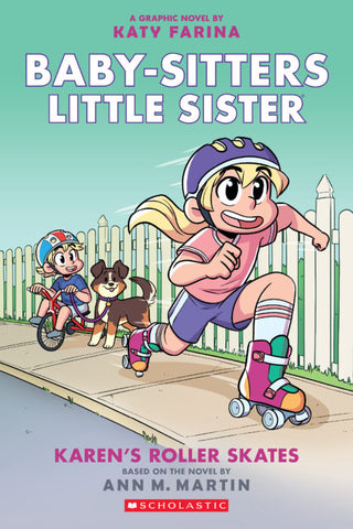 ECB: Baby-Sitters Little Sister Graphix #2: Karen's Roller Skates - Ages 7+