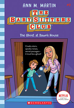 CB: Baby-Sitter's Club Graphix #9: The Ghost at Dawn's House - Ages 8+