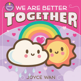 We Are Better Together - Ages 0+