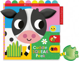 BB: Scholastic Early Learners: Cuddle Squeak Peek! Cloth Book Touch and Explore - Ages 0+