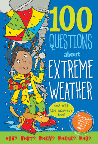100 Questions About Extreme Weather - Ages 7+