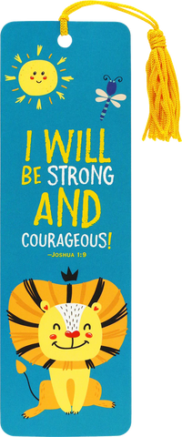 Strong And Courageous! Bookmark