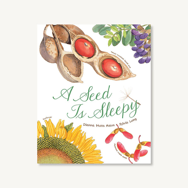 A Seed is Sleepy - Ages 4+